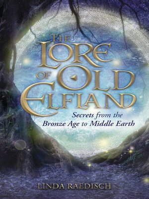 The Lore of Old Elfland - ebook